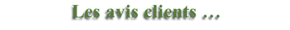 Les avis clients …